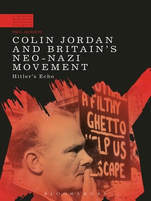 cover image of Colin Jordan and Britain's Neo-Nazi Movement